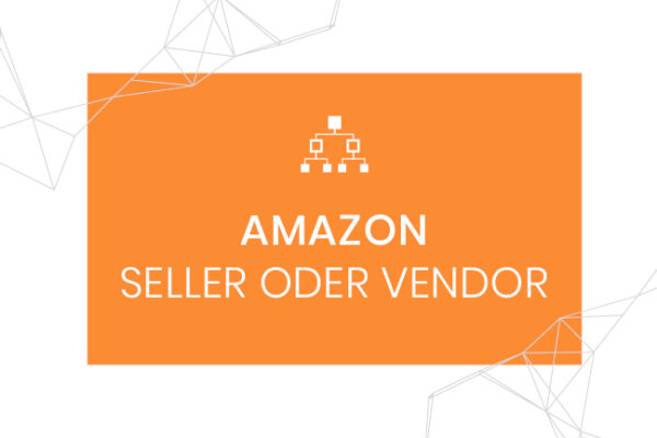 Verkauf Und Versand Durch Amazon Filter Amazon Seller oder Vendor | Vorteile & Nachteile der Amazon Programme
