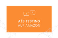 Amazon A/B Tests - Beitragsbild