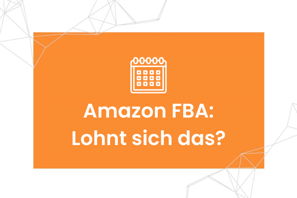 Beitragsbild: Amazon FBA - Lohnt sich das